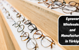 eyewear supplier turkey