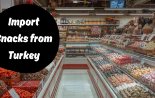 snacks import from Turkey