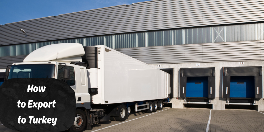 how to export to turkey