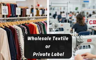 Wholesale Textile or Private Label