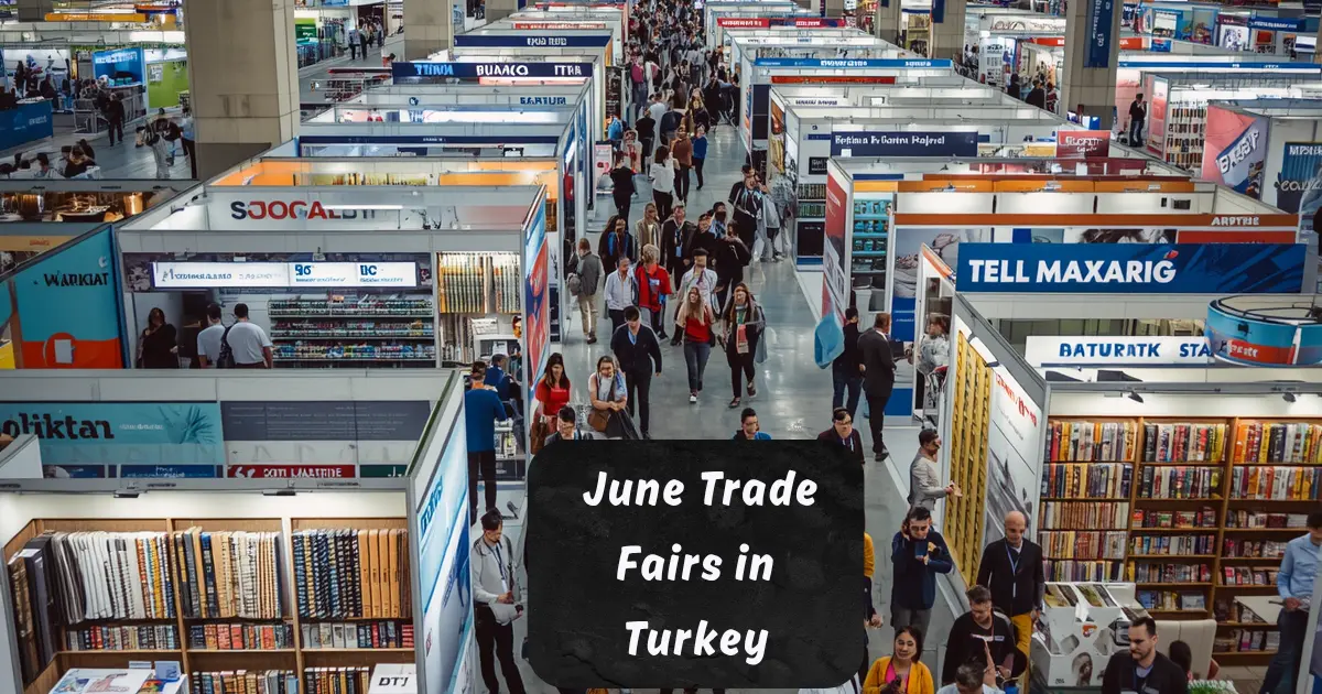 June Trade Fairs in Turkey